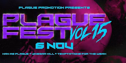 Plague Fest VOL 15 — festival in Hoorn