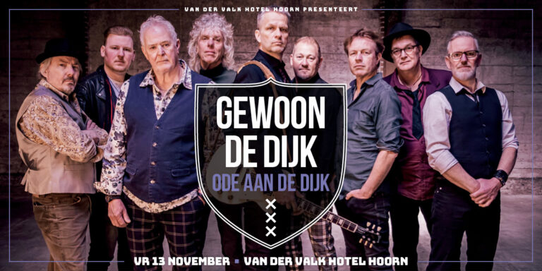 Gewoon De Dijk – Tributeshow aan De Dijk — muziek in Hoorn